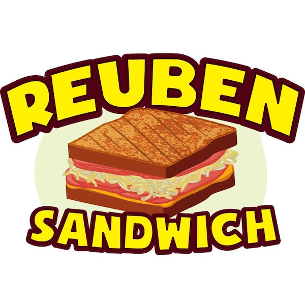 Safety Sign, 9 in Height, Vinyl, 6 in Length, Reuben Sandwich, D-DC-36-Reuben Sandwich